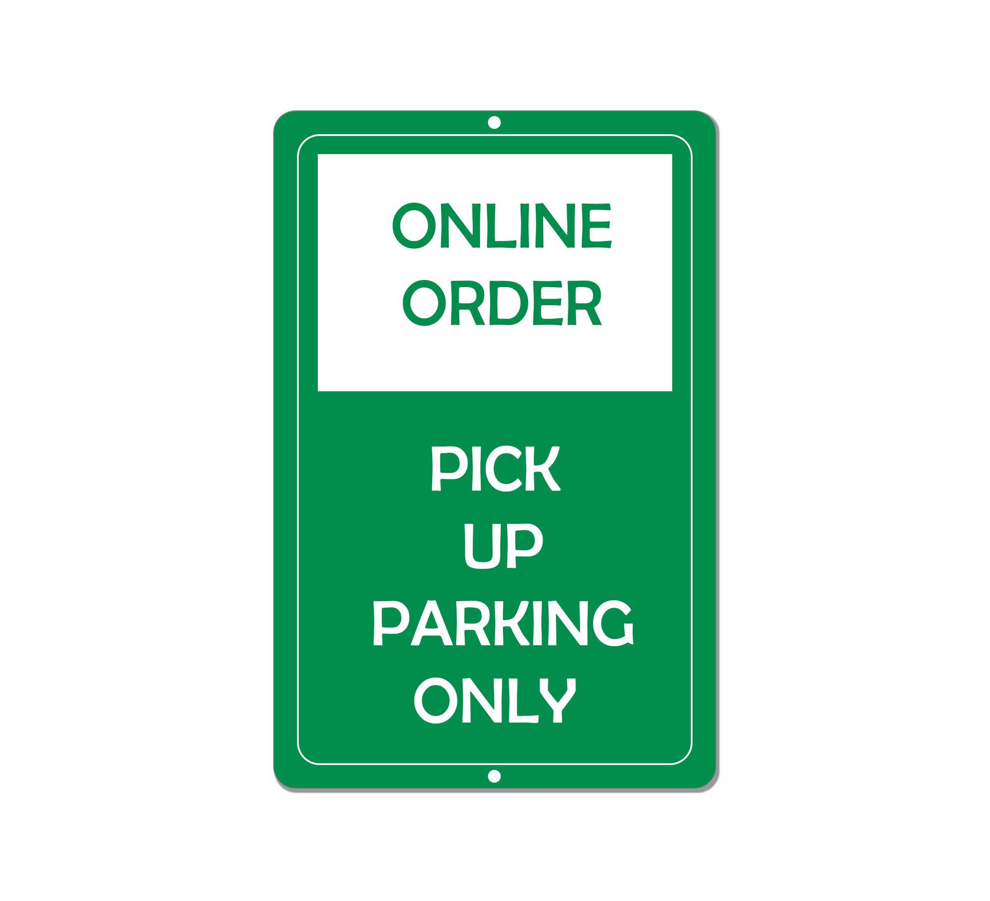 Online Order Pick Up Parking Only Parking Signs