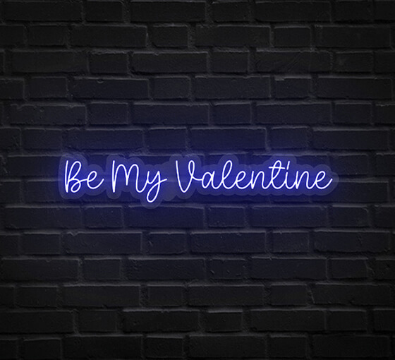 Be My Valentine Neon Sign