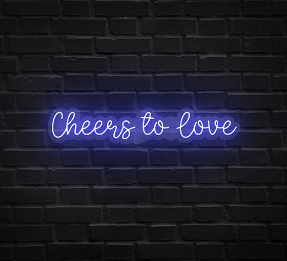 Cheers To Love Neon Sign