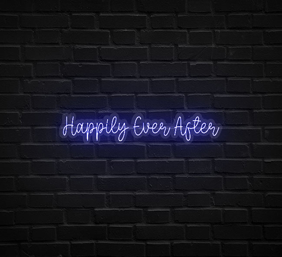 Happily Ever After Neon Sign
