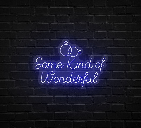 Some Kind Of Wonderful Neon Sign