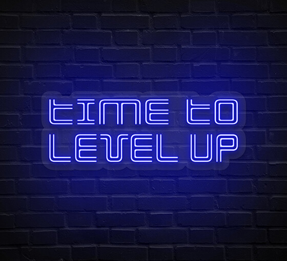 Time To Level Up Neon Sign