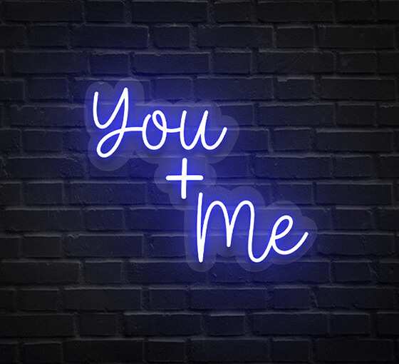 You & Me Neon Sign