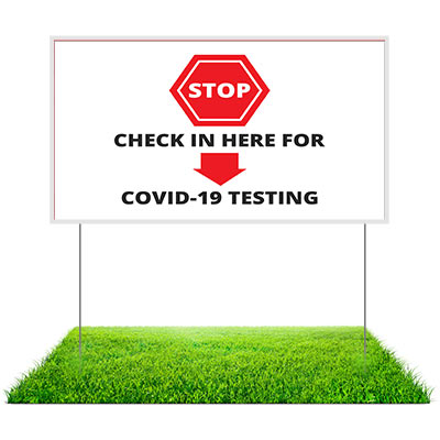 Testing Sites Yard Signs