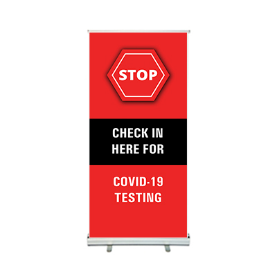 Testing Sites Roll up Banner Stands 