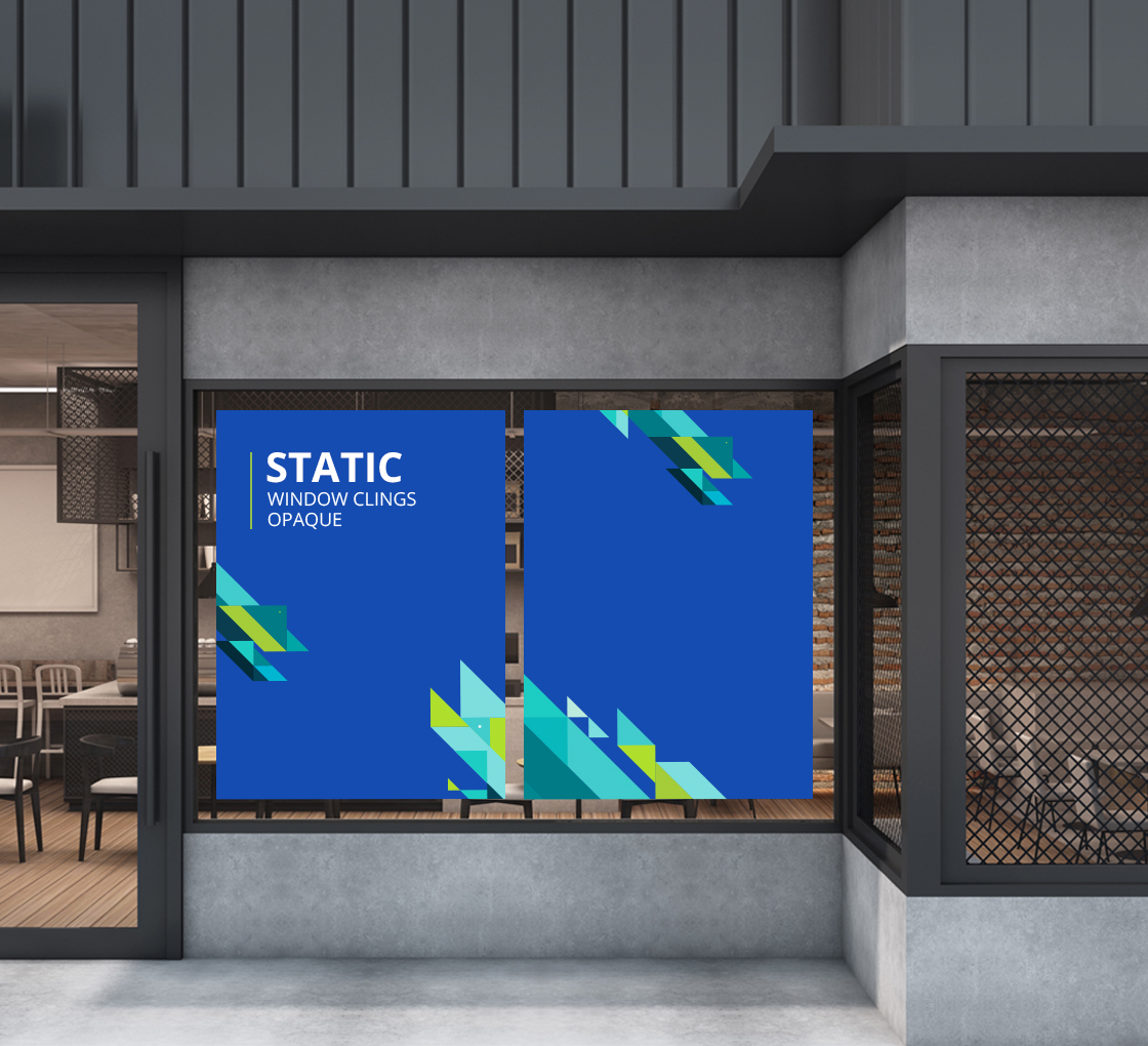 Static Window Clings (Opaque)