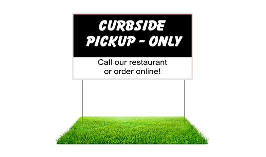 Curbside / Takeout / Delivery / Drive Thru Yard Signs  1 - Circleone